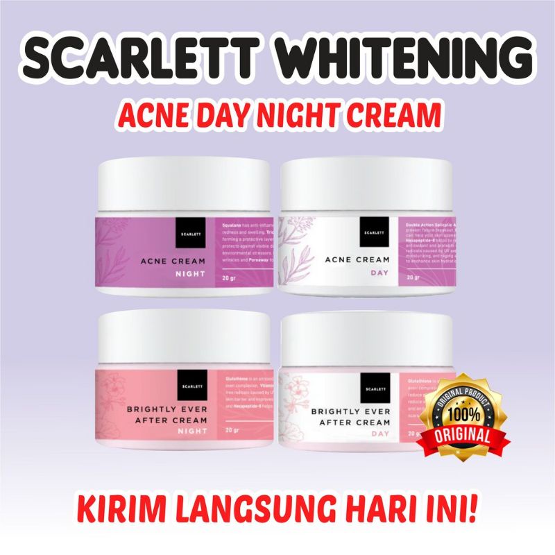SCARLETT WHITENING CREAM ACNE BRIGHTLY DAY NIGHT CREAM BPOM
