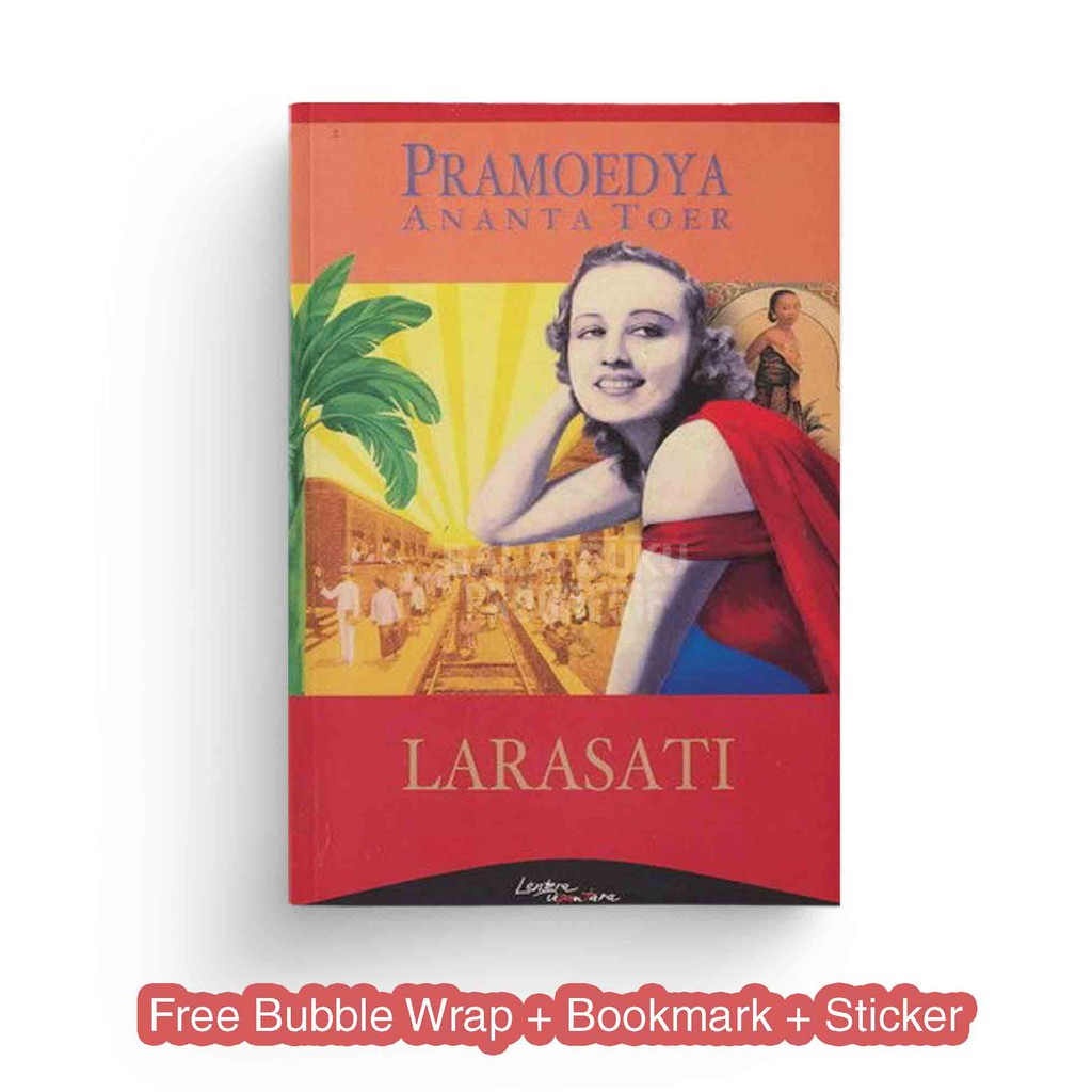 Larasati - Pramoedya Ananta Toer