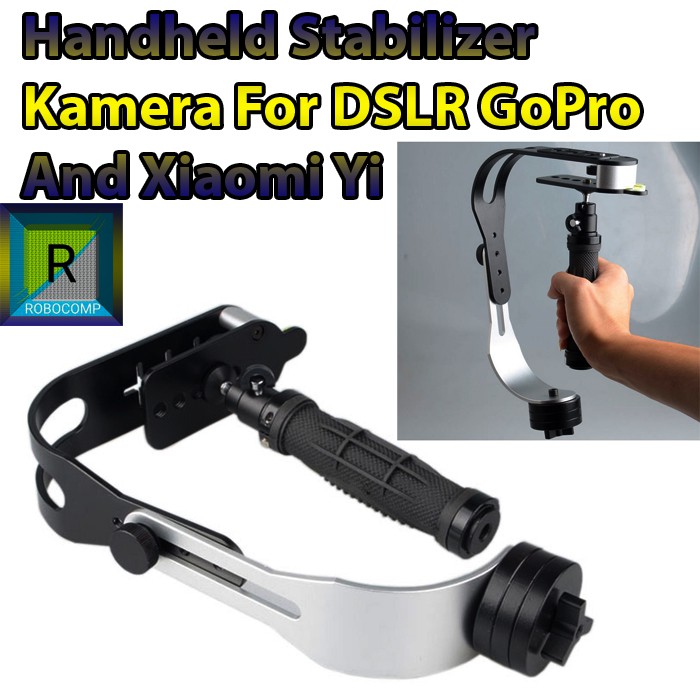 Handheld Stabilizer Kamera For DSLR GoPro And Xiaomi Yi