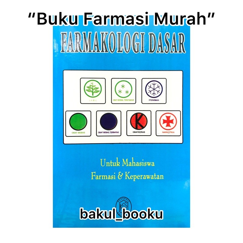 Buku Farmakologi Dasar Untuk Mahasiswa Farmasi