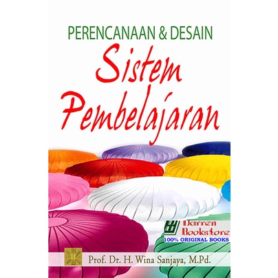 Perencanaan dan Desain Sistem Pembelajaran - Dr. Wina Sanjaya, M.Pd - ORIGINAL
