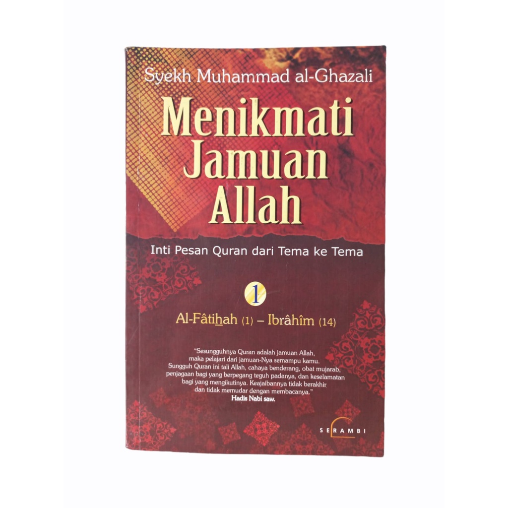 MENIKMATI JAMUAN ALLAH 1 - SYEKH MUHAMMAD AL-GHAZALI