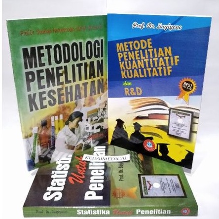 PAKET BUKU 3 SKRIPSI METOPEN KESEHATAN SUKIJO,METOPEN KUALITATIF KUANTITATIF R&amp;D,STATISTIK SUGIYONO