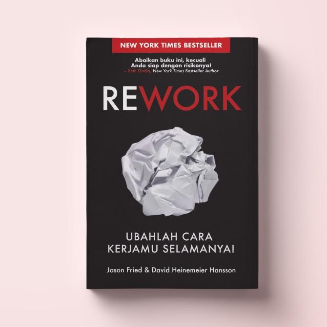 

Rework - Ubahlah Cara Kerjamu Selamanya! Termurah