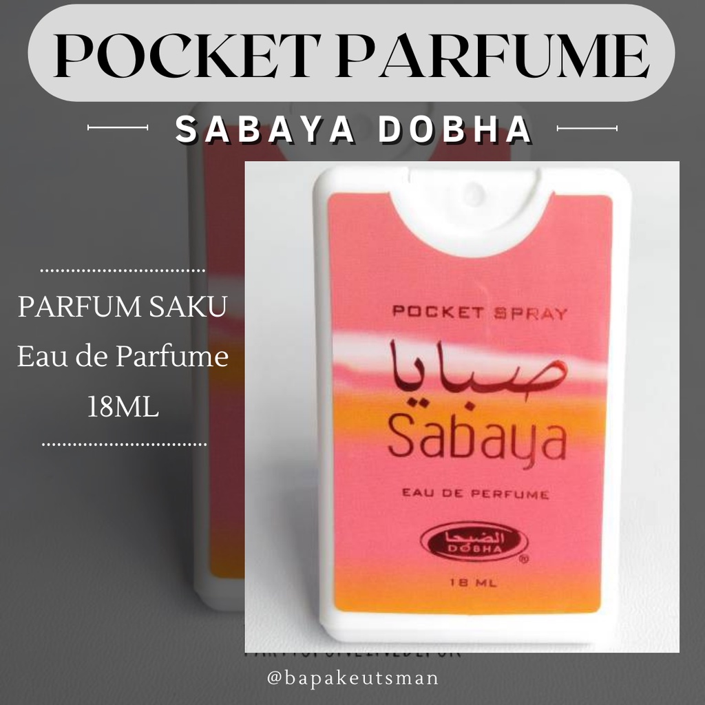 PARFUM SAKU / PARFUM POCKET / PARFUM ARAB / PARFUM WANGI / PARFUM SIMPEL SIMPLE / PARFUM DOBHA SABAYA