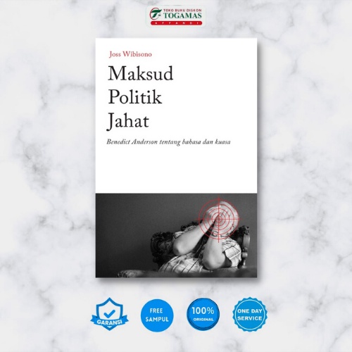 MAKSUD POLITIK JAHAT | JOSS WIBISONO