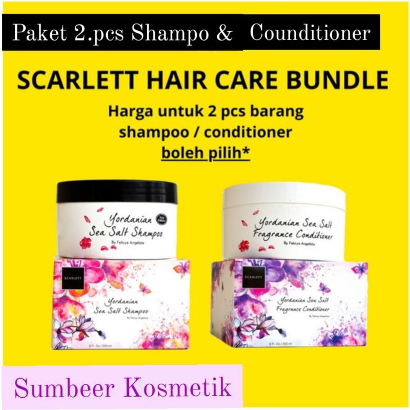 SCARLETT Whitening Yordanian Sea Salt Shampoo &amp; Fragrance Conditioner Paket 2