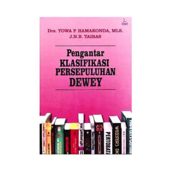 

Terbatas 7T0 Pengantar Klasifikasi Persepuluhan Dewey 38