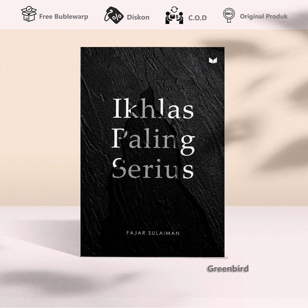 Buku Novel : Ikhlas Paling Serius Ready Stock