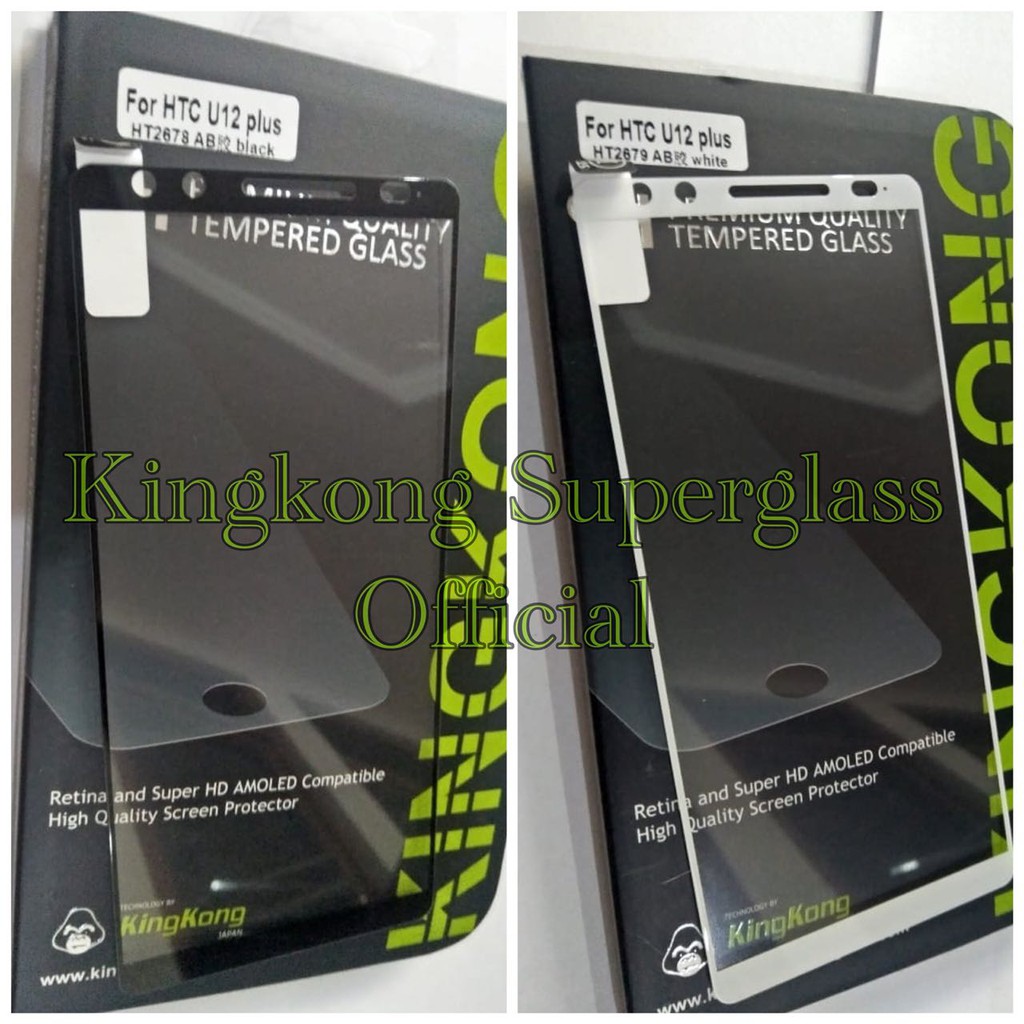 KingKong Tempered Glass HTC U12 Plus FULL Cover Kingkong Superglass HTC U12+