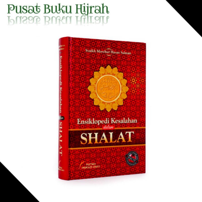 BUKU ENSIKLOPEDI KESALAHAN DALAM SHALAT PUSTAKA IMAM SYAFII