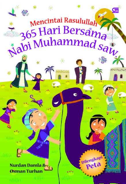 Mencintai Rasulullah: 365 Hari Bersama Nabi Muhammad saw