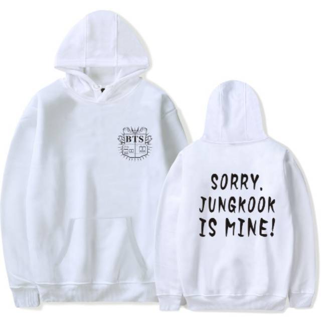 (BAYAR DITEMPAT)  HOODIE/SWEATER/ZIPPER SORRY IS MINE ( REQUEST BIAS)