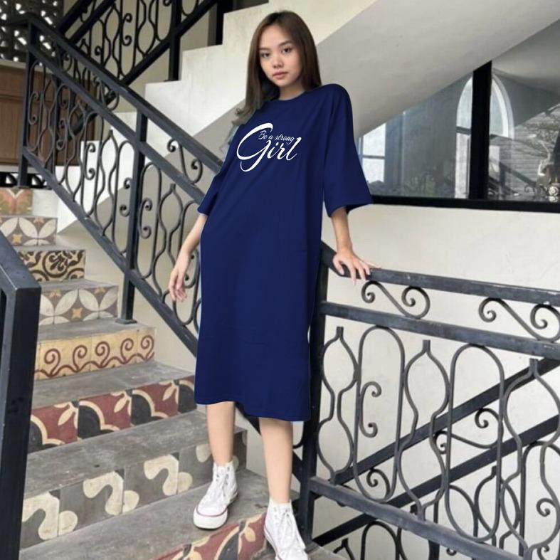 Baju Dress Oversize Tunik Premium BE A STRONG GIRL Oversized Dress Tshirt polos