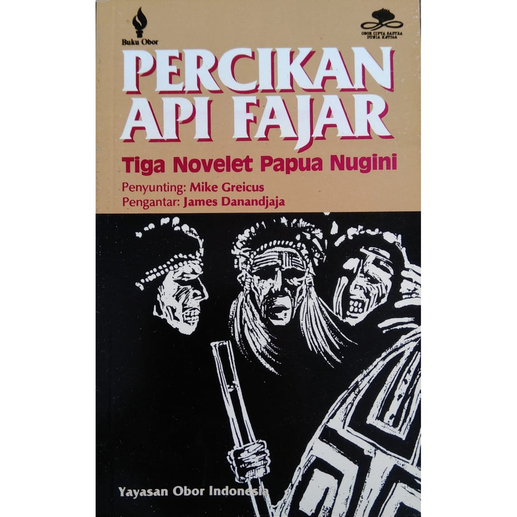 Buku Percikan Api Fajar Tiga Novelet Karya Benyamin Umbba, Dkk.