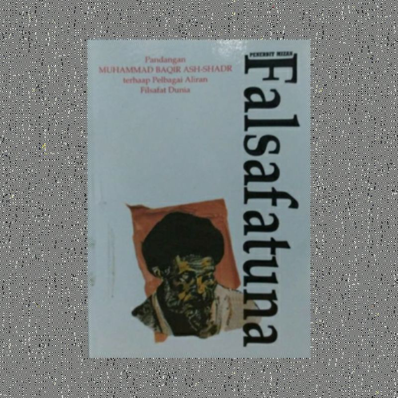 FALSAFATUNA PANDANGAN MUHAMMAD BAQIR