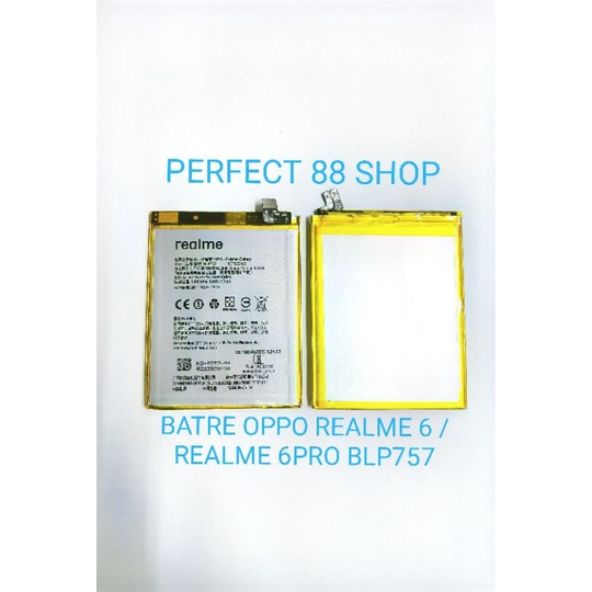 BATRE BATTERY BATERAI OPPO REALME 6 / REALME 6PRO BLP757