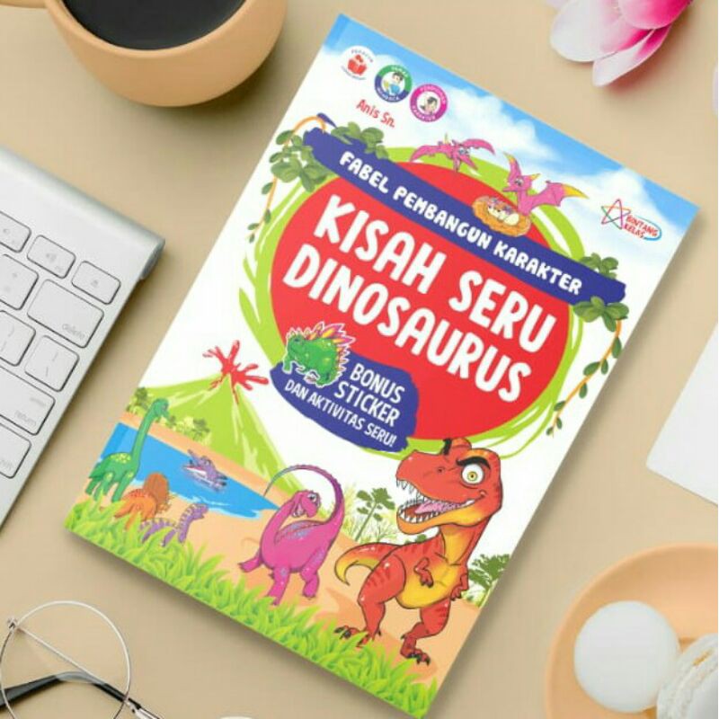 Fabel Pembangun Karakter Kisah Seru Dinosaurus