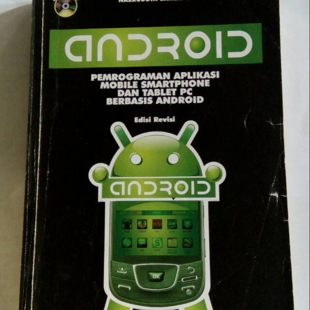 Original bekas ANDROID - Pemrograman Aplikasi Mobile Smartphone & Tablet PC Berbasis ... - Tanpa CD