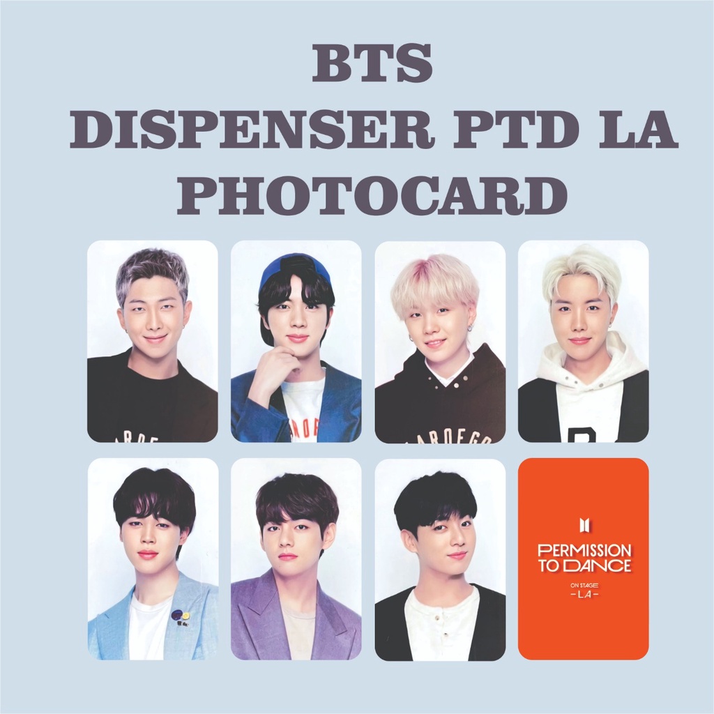 BTS DISPENSER PTD IN LA PHOTOCARD