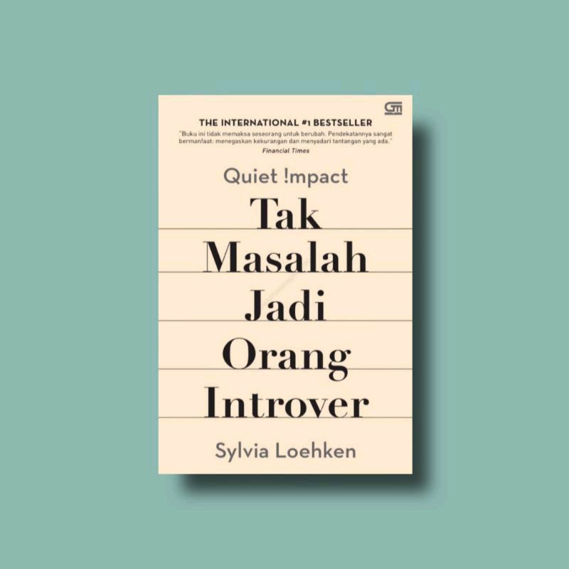 

Tak Masalah Jadi Orang Introver (Versi Indonesia)