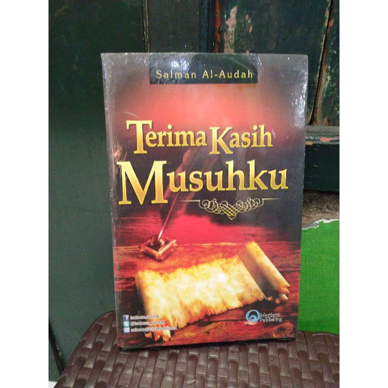 TERIMA KASIH MUSUHKU oleh SALMAN AL-AUDAH