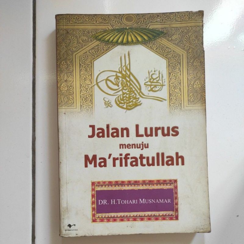 Buku Jalan Lurus Menuju Ma'rifatullah