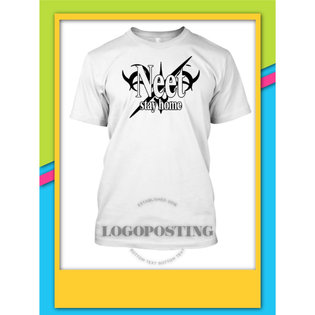 NEET STAY HOME tipe B - Kaos Tshirt Logo Parody Fate Stay Night [B/W]