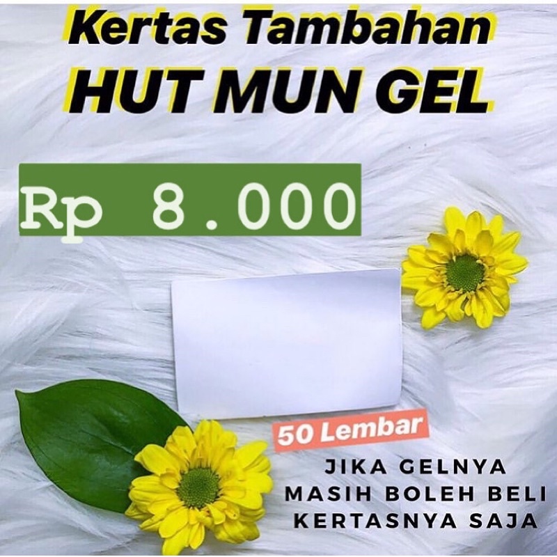 

KERTAS TAMBAHAN HUT MUN GEL