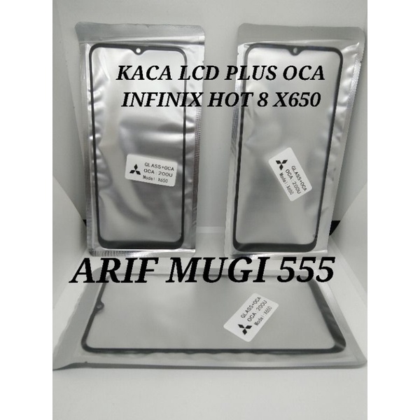 KACA LCD PLUS OCA INFINIX HOT 8 X650 ORIGINAL