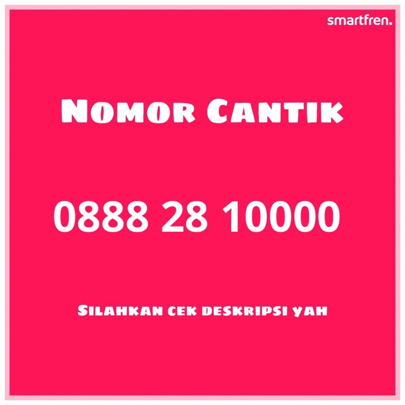 Esim Nomor Cantik Smartfren (sudah termasuk paket unlimited)