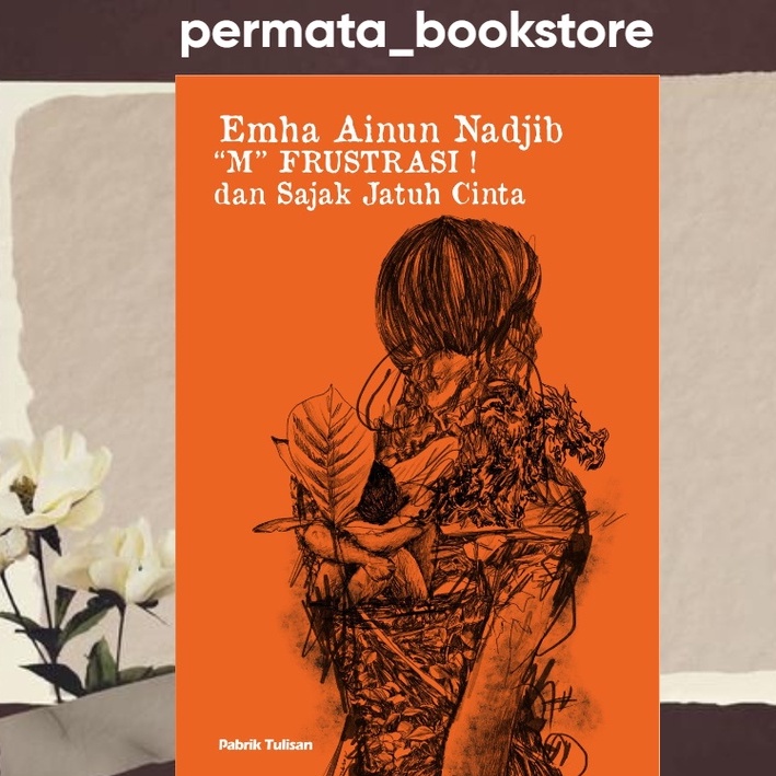 Jual Buku Puisi M Frustasi Dan Sajak Jatuh Cinta Shopee Indonesia