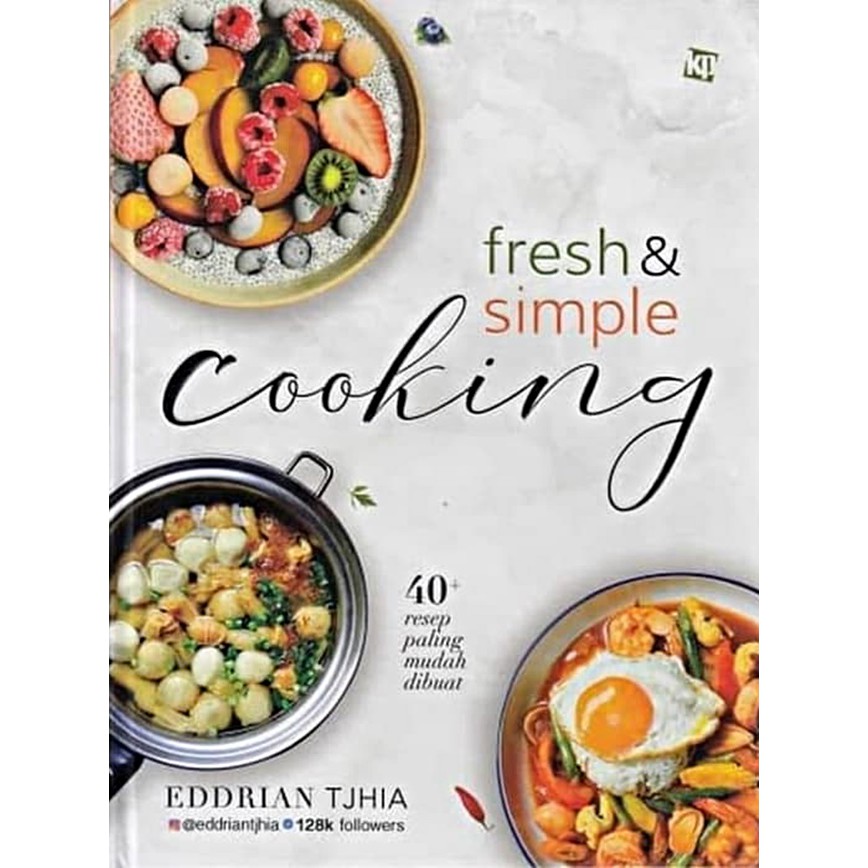 

Fresh & Simple Cooking 208053844