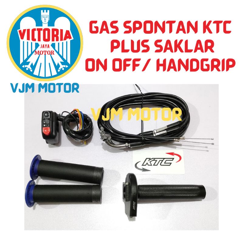 Paket komplit Gas spontan ktc plus saklar engine on off handgrip Ktc Full set