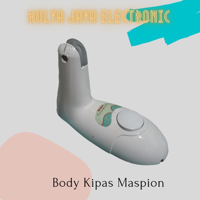 Body Kipas Angin Maspion Spare Part Kipas Angin Maspion