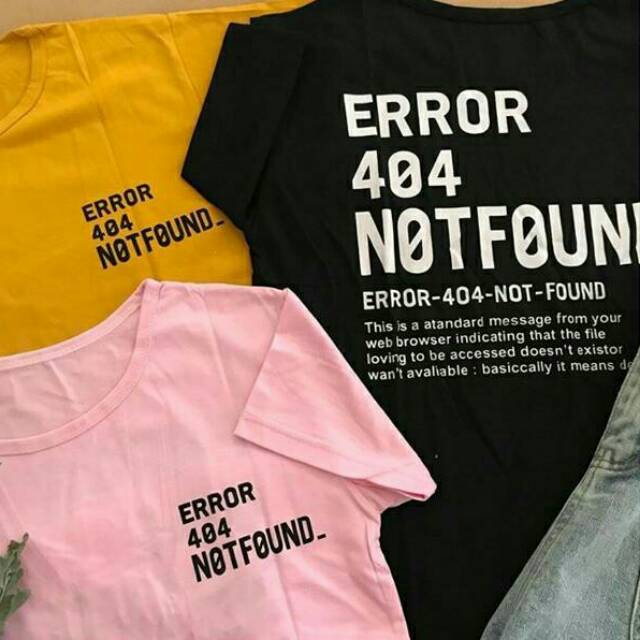 BEST SELLER KAOS WANITA ERROR 404 NOT FOUND