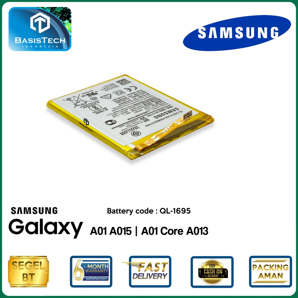 BATERAI SAMSUNG A01 A015 - A01 Core A013 - QL 1695 - ORI99