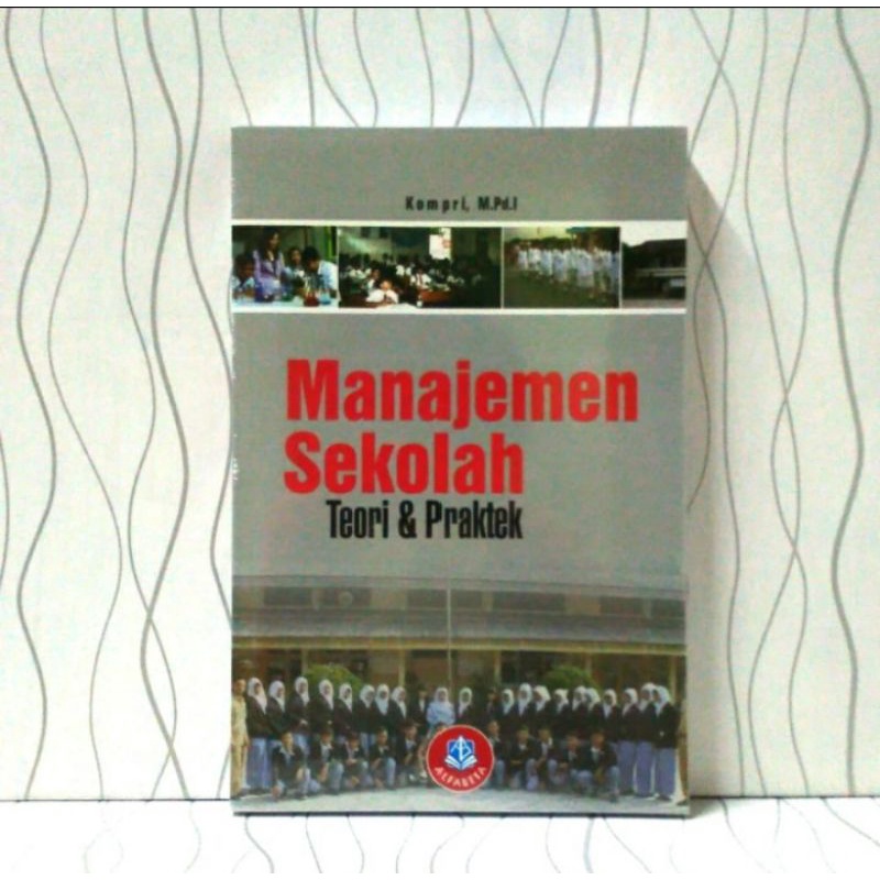 Jual Buku Manajemen Sekolah, Teori Dan Praktik | Shopee Indonesia