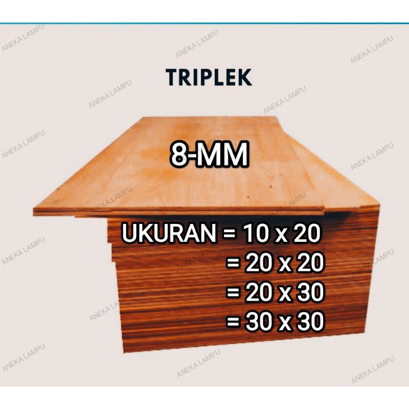 TRIPLEK MULTIPLEK 8/9 mm UKURAN CUSTOM