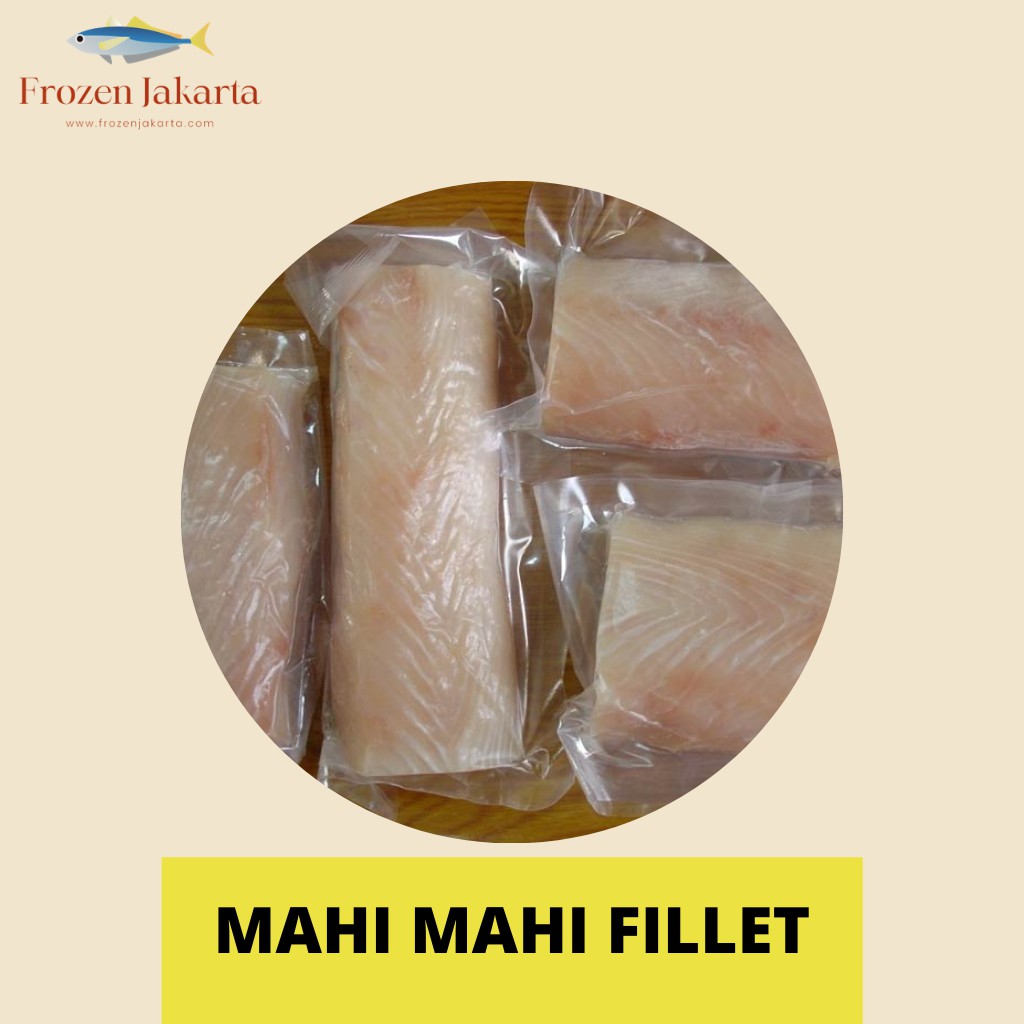 

IKAN MAHI MAHI FILLET FROZEN JAKARTA UTARA MAKANAN BEKU HASIL LAUT SEGAR FRESH