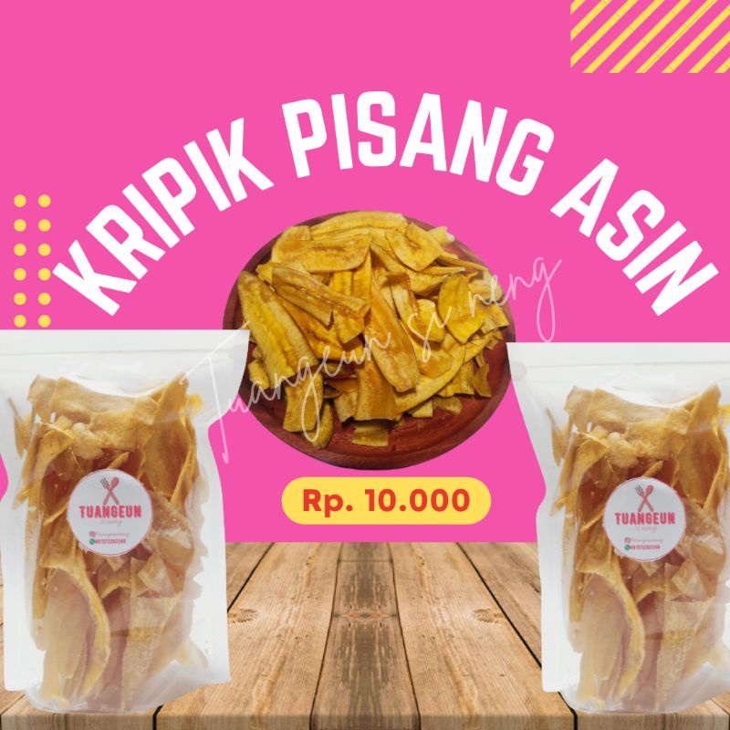 

Keripik pisang asin