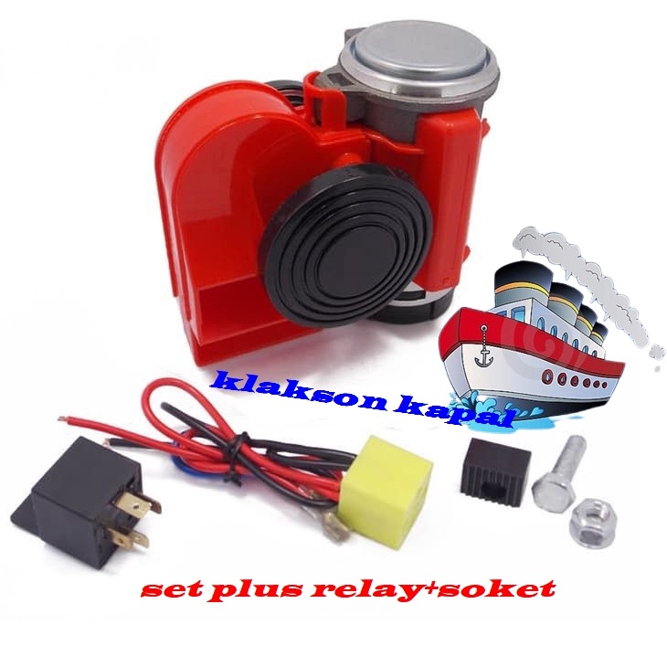 KLAKSON KAPAL SET KLAKSON KAPAL PLUS RELAY SATU SET UNIVERSAL ALL MOTOR