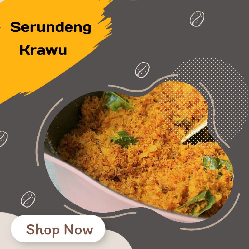 

Serundeng,Serundeng kelapa, Serundeng Krawu