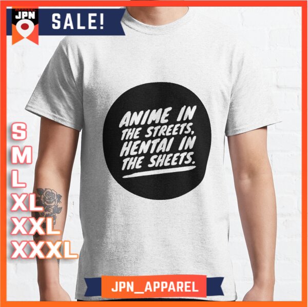 Kaos Baju Anime in the street, Hentai in the sheets BubbleT-Shirt Premium