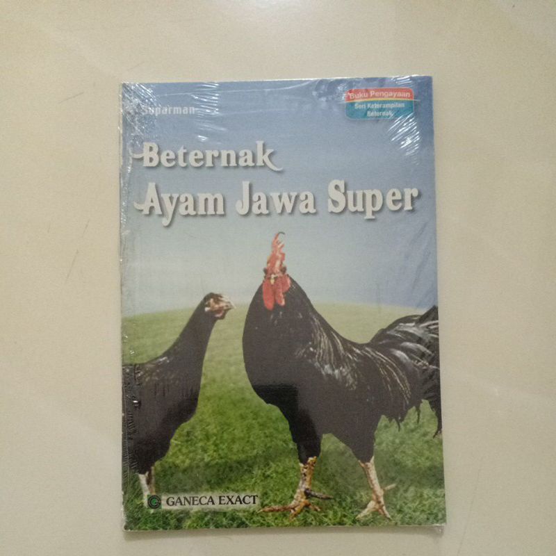 BUKU BETERNAK AYAM JAWA SUPER