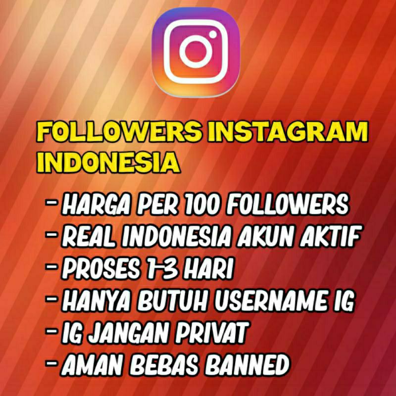 Followers instagram FOLLOWERS IG REAL AKTIF INDONESIA LAYANAN AKUN FOLLOWER INDO INSTAGRAM TERMURAH