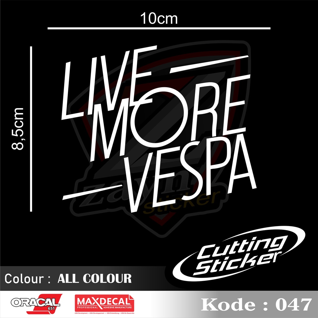 STICKER CUTTING LIVE MORE VESPA 10X8,5CM