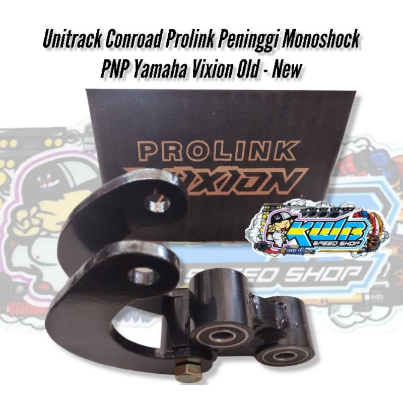 Unitrack prolink vixion set conroad peninggi monoshock vixion old new UNITRACK CONROAD PROLINK PNP VIXION PENINGGI MONOSHOCK VIXION OLD VIXION NEW