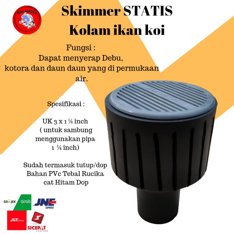 SKIMMER STATIS 3 X 1 ¼ INCH SKIMMER KOLAM IKAN KOI SKIMER