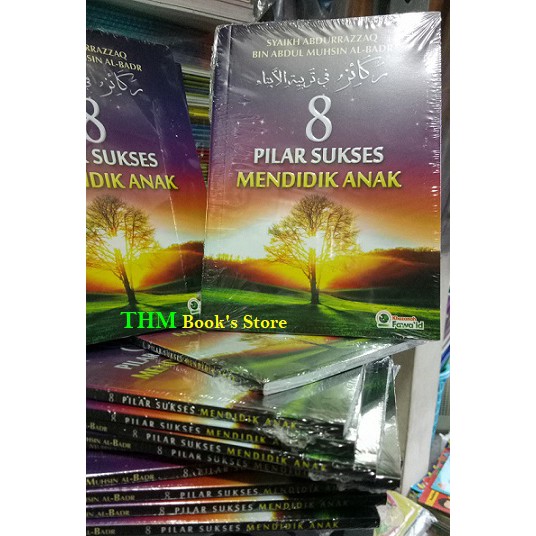 8 Pilar Sukses Mendidik Anak